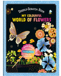 Scratch Book - My Colourful World Of Flowers