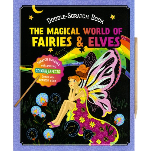 Scratch Book - The Magical World of Fairies & Elves