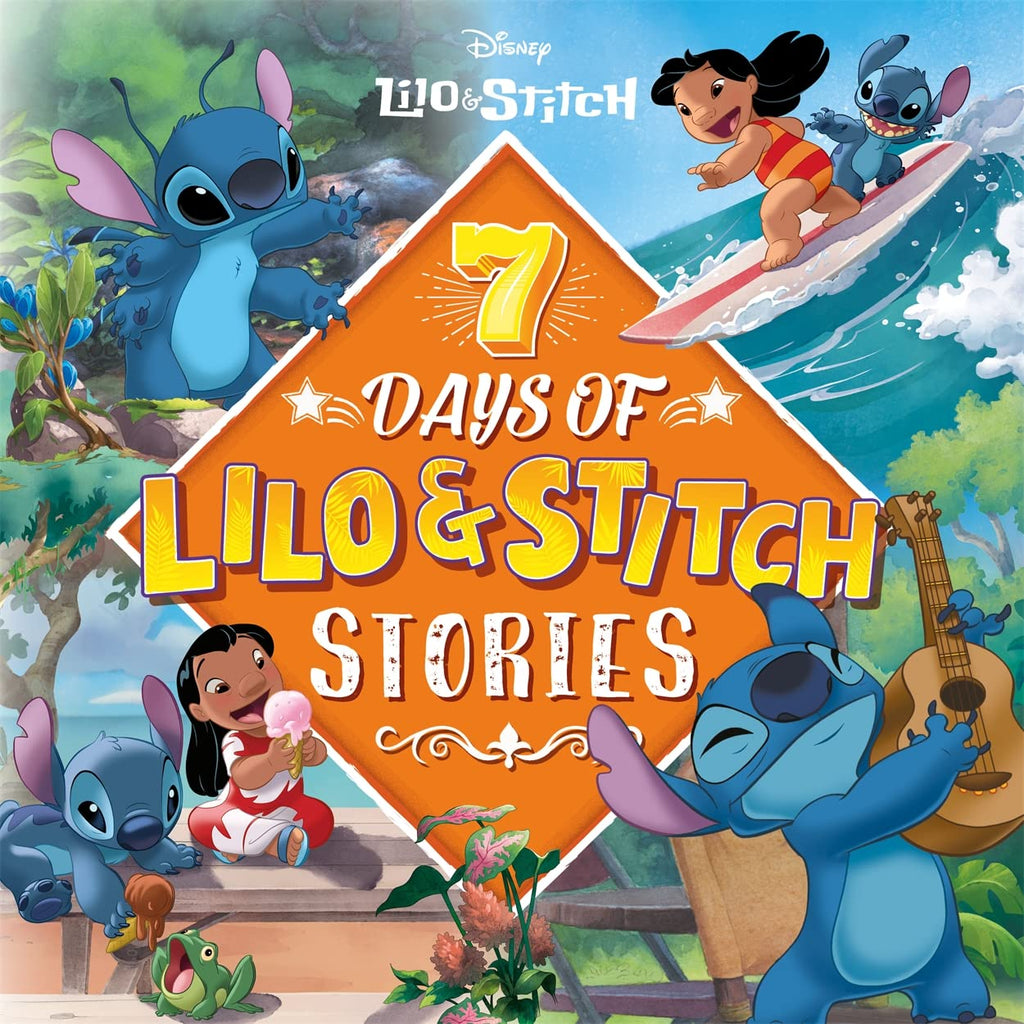 Disney Lilo & Stitch: 7 Days of Lilo & Stitch Stories (140 illustrated pages)